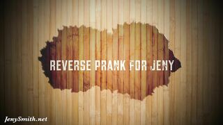 Jeny Smith - Alex and his friend pranked me
