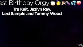 Lumi Ray – Birthday Orgy with Tru Kait, Jazlyn Ray, Lexi Sample And Tommy Wood