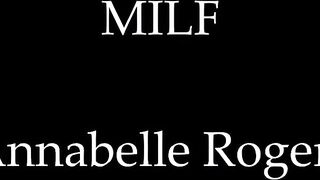 Annabelle Rogers -- A Milf Mom
